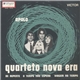 Quarteto Nova Era - Apolo / Viagem No Tempo / O Tempo Não Espera / De Repente