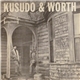 Kusudo & Worth - Of Sun And Rain