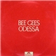 The Bee Gees - Odessa