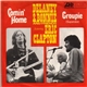 Delaney & Bonnie And Friends Featuring Eric Clapton - Comin' Home / Groupie (Superstar)