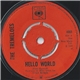 The Tremeloes - Hello World