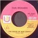 Earl Richards - The House Of Blue Lights / Hard Times A Comin