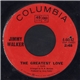 Jimmy Walker - The Greatest Love