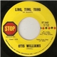 Otis Williams - Ling, Ting, Tong / For The Love Of My Woman