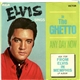 Elvis - In The Ghetto / Any Day Now