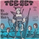 Tee-Set - Mr. Music Man