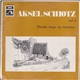 Aksel Schiøtz - Aksel Schiøtz - Vol. 4 - Danske Sange Og Romancer.